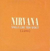 Nirvana : Smells Like Teen Spirit (Live)
